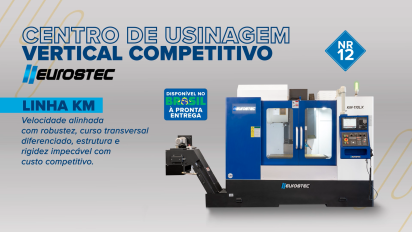 Centro de Usinagem Vertical Competitivo - Eurostec